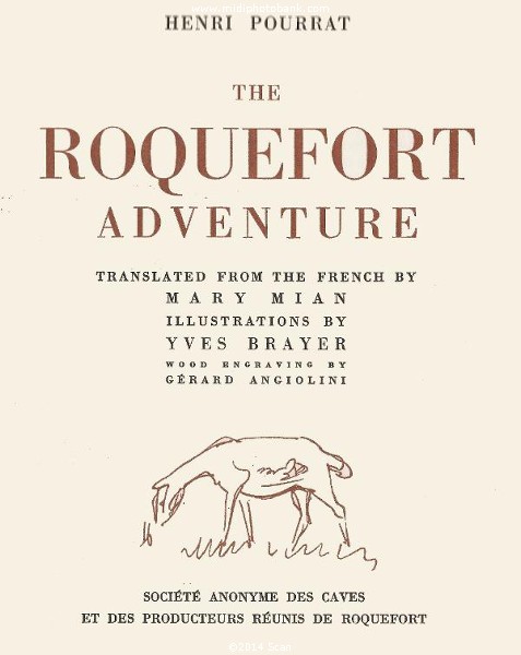 The Roquefort  Adventure 